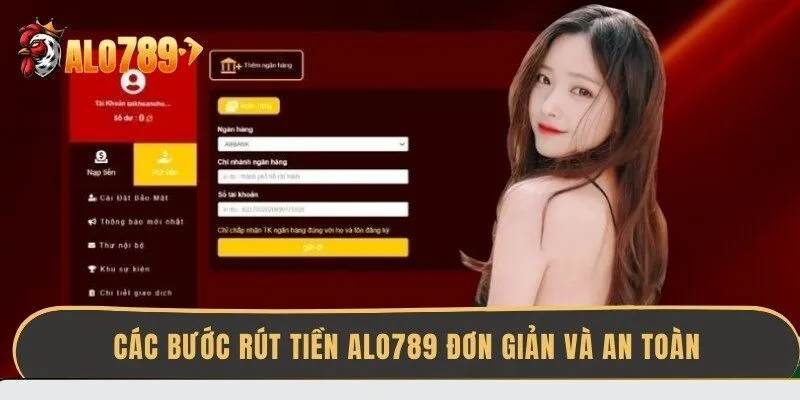 cac-buoc-rut-tien-alo789-don-gian-va-an-toan